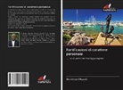 Dominion Oluyadi - Fortificazioni di carattere personale