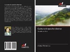 Andrey Tikhomirov - Cultura di epoche diverse