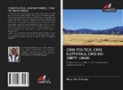 Muzembe Mufungu - CRISI POLITICA, CRISI ELETTORALE, CRISI DEI DIRITTI UMANI