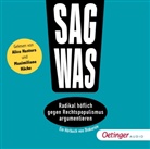 Philipp Steffan, Maximiliane Häcke, Alice Hasters, Tadel verpflichtet! e.V. - Sag was!, 1 Audio-CD (Hörbuch)