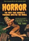 Phil Hore, Phillip Hore - HORROR