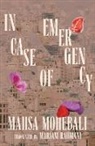Mahsa Mohebali - In Case of Emergency