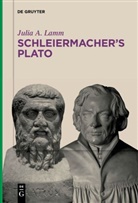 Julia A Lamm, Julia A. Lamm - Schleiermacher's Plato