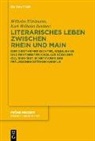Karl Wilhelm Beichert, Wilhel Kühlmann, Wilhelm Kühlmann - Literarisches Leben zwischen Rhein und Main