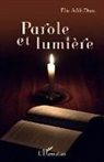 Elie Adib Daou - Parole et lumière