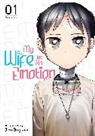 Jiro Sugiura, Jirou Sugiura - My Wife Has No Emotion Vol. 1