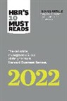 Frances X. Frei, Morten T. Hansen, Hansen Morten T., Harvard Business Review, Robert Livingston, Livingston Robert... - HBR's 10 Must Reads 2022: The Definitive Management Ideas of the Year from Harvard Business Review (with bonus article "Begin with Trust" by Frances X. Frei and Anne Morriss)
