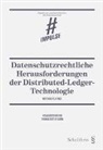 Matthias Plattner, Thomas Sutter-Somm - Datenschutzrechtliche Herausforderungen der Distributed-Ledger-Technologie