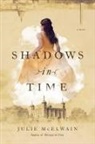 Julie Mcelwain - Shadows in Time