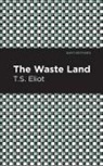 T. S. Eliot, T.S. Eliot - The Waste Land
