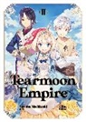 Gilse, Nozomu Mochitsuki, Motchisuki Nozomu, David Teng, Gilse - Tearmoon Empire: Volume 2 (Light Novel)