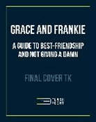 Emilie Sandoz-Voyer - Grace and Frankie