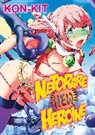 Kon-Kit, KON-KIT - Netorare New Heroine