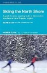 Andrew Slade - Skiing the North Shore