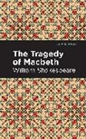 William Shakespeare - The Tragedy of Macbeth