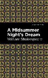 William Shakespeare - A Midsummer Night's Dream