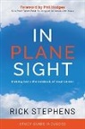 Rick Stephens - In Plane Sight