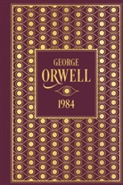 George Orwell - 1984: Neuübersetzung