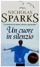 Nicholas Sparks - Un cuore in silenzio