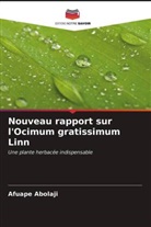 Afuape Abolaji - Nouveau rapport sur l'Ocimum gratissimum Linn