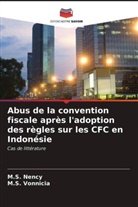 M. S. Nency, M.S. Nency, M. S. Vonnicia, M.S. Vonnicia - Abus de la convention fiscale après l'adoption des règles sur les CFC en Indonésie
