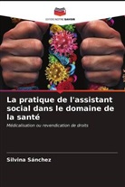 Silvina Sánchez - La pratique de l'assistant social dans le domaine de la santé
