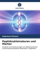 Sapranno Ramani - Peptidnukleinsäuren und Marker