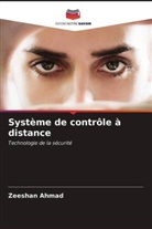 Zeeshan Ahmad - Système de contrôle à distance