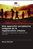 Donna Micallef - Une approche européenne intégrée de la régénération urbaine