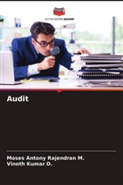 Vinoth Kumar D, Vinoth Kumar D., Moses Antony Rajendran M, Moses Antony Rajendran M. - Audit