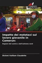 Dickmi Vaillam Claudette - Impatto dei mototaxi sul lavoro giovanile in Camerun: