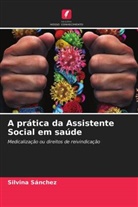 Silvina Sánchez - A prática da Assistente Social em saúde