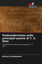 Alireza Farahbakhsh - Postmodernismo nelle principali poesie di T. S. Eliot
