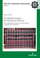 Ranya Jamil, Bülent Ucar - Die Hadith-Analyse bei Shuayb al- Arna u