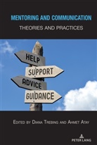Atay, Ahme Atay, Ahmet Atay, Trebing, Trebing, Dian Trebing... - Mentoring and Communication