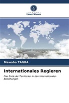 Mawaba Tagba - Internationales Regieren