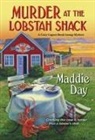 Maddie Day - Murder at the Lobstah Shack