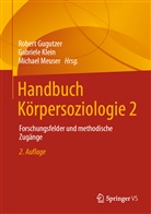 Gugutzer, Robert Gugutzer, Gabriel Klein, Gabriele Klein, Michael Meuser - Handbuch Körpersoziologie 2