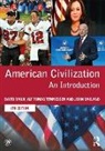 David Mauk, David Tonnessen Mauk, John Oakland, Alf Tomas Tonnessen, Alf Tomas Tønnessen - American Civilization