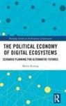 Meelis Kitsing - Political Economy of Digital Ecosystems