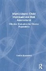 Vassilia Binensztok, Vassilia (Florida Atlantic University Binensztok - Multicultural Child Maltreatment Risk Assessment