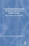 Christina J. Groark, Groark Christina J., Robert B. McCall, Robert B. Groark Mccall - Conducting International Research and Service Collaborations
