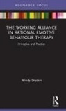 Windy Dryden, Windy (Emeritus Professor of Psychotherape Dryden - Working Alliance in Rational Emotive Behaviour Therapy