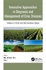 Gopala, Gopala, R. K. Singh - Innovative Approaches in Diagnosis and Management of Crop Diseases
