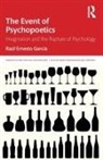 Raul Garcia, Raúl García, Raúl Ernesto García - Event of Psychopoetics