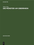 Walter Hotz - Die Münster am Oberrhein