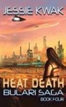 Jessie Kwak, Tbd - Heat Death