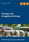 Elmar Goldstein - Einstieg in die Anlagenbuchhaltung