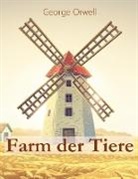 George Orwell - Farm der Tiere