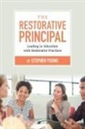 Stephen Young - The Restorative Principal